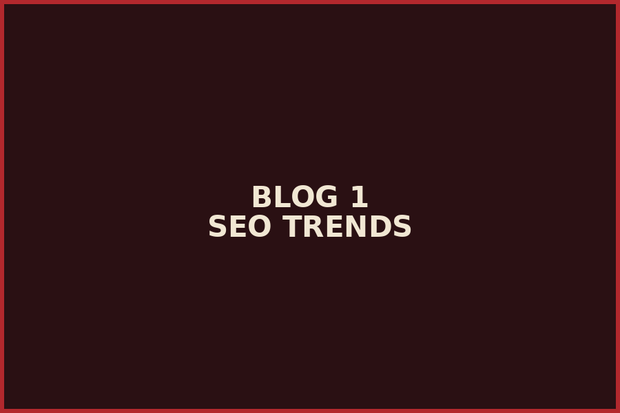 SEO trends